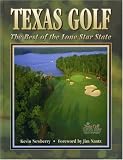 Texas Golf: The Best in the Lone Star State