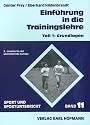 Einf&uuml;hrung in die Trainingslehre 1. Grundlagen: TEIL 1