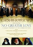 No Greater Love: A Unique Portrait of the Carmelite Nuns