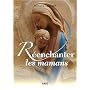 Reenchanter les mamans