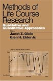 Methods of Life Course Research: Qualitative and Quantitative Approaches