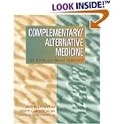 Complementary Alternative Medicine: An Evidence-Based Approach by  John W. Spencer and Joseph J. Jacobs