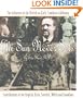 The Sun Never Sets: The Influence of the British on Early Southern California : Contributions of the English, Irish, Scottish, Welsh, and Canadians