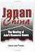 Book Japan and China: Meeting of Asia's Economic Giants