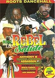 REBEL SALUTE 2005: DANCEHALL