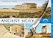Ancient Sicily: Monuments Past and Present