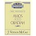 Amos / Obadiah (Thru the Bible)