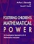 Fostering Children's Mathematical Power: An Investigative Approach To K-8 Mathematics Instruction