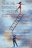 From One Experience to Another: Award-Winning Authors Sharing Real-Life Experiences Through Fiction