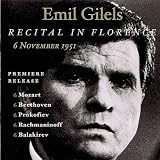Search : Emil Gilels: The Florence Recitals