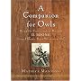 A Companion for Owls: Being the Commonplace Book of D. Boone, Long Hunter, Back Woodsman, & c.