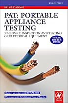 PAT: Portable Appliance Testing: In-Service Inspection and Testing of Electrical Equipment