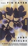 The Fig Eater: A Novel