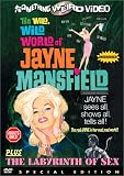 The Wild, Wild World of Jayne Mansfield / The Labyrinth of Sex (Something Weird)