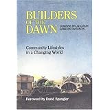 builders of the dawn community lifestyle in a changing world