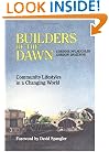 Builders of the Dawn: Community Lifestyle in a Changing World