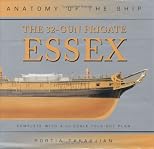 32-Gun Frigate Essex (Anatomy of the Ship)