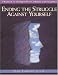 Ending the Struggle against Yourself (Inner Workbooks)