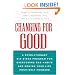 Changing for Good: A Revolutionary Six-Stage Program for Overcoming Bad Habits and Moving Your Life Positively Forward