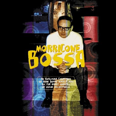 CD-Charts  Music : Morricone Bossa: +Book