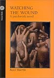 Watching the Wound