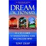 Dream Dictionary : An A to Z Guide to Understanding Your Unconscious Mind