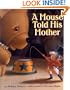 A Mouse Told His Mother