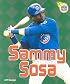 Sammy Sosa (Amazing Athletes)