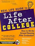 Real Life Guide to Life After College: How to Hit the Ground Running After Graduation!