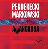 Penderecki: Awangarda