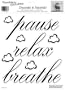 RoomMates RMK0039SS Pause, Relax, Breathe Peel & Stick Single Sheet