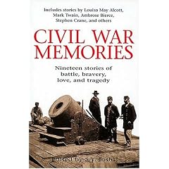 Civil War Memories: Nineteen stories of battle, bravery, love, and tragedy