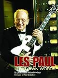 Les Paul : in his own words