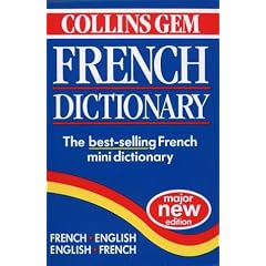 Collins Gem French Dictionary: French-English, English-French