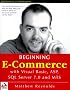 Beginning E-Commerce With Visual Basic, Asp, SQL Server 7.0 and Mts
