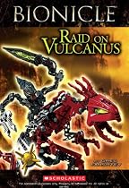 Raid on Vulcanus (Bionicle Super Chapter Book)