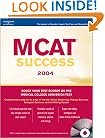 MCAT Success 2004 (w/CD)