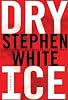Dry Ice (Dr. Alan Gregory Novels)
