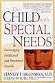 The Child With Special Needs: Encouraging Intellectual and Emotional Growth (Merloyd Lawrence Book)