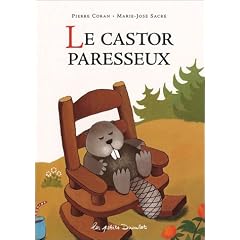 Le Castor paresseux