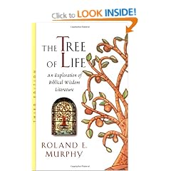 The Tree of Life: An Exploration of Biblical Wisdom Literature