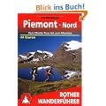 Piemont Nord: Vom Monte Rosa bis zum Monviso - 44 Touren