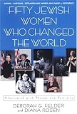 Fifty Jewish Women Who Changed The World