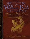 William Kidd and the Pirates of the Indian Ocean (Qeb Pirates)