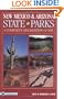 New Mexico and Arizona State Parks: A Complete Recreation Guide