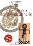 Revue Presses Universitaires de France - PUF  / Dictionnaire de la franc-maçonnerie