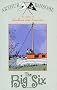 The Big Six (Swallows And Amazons)