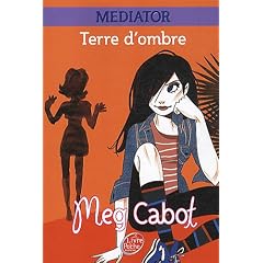 Mediator - Tome 1 - Terre d'ombre