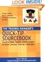 The Training Manager's Quick-Tip Sourcebook: Surefire Tools, Tactics, and Strategies to Solve Common Training Challenges
