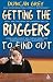 Getting the Buggers to Find Out: Information Skills and Learning How to Learn (Getting the Buggers)